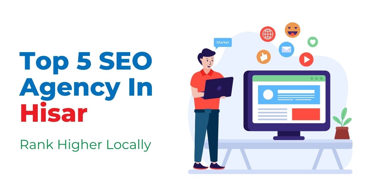 Top 5 SEO Company in Hisar